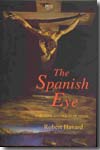 The spanish eye. 9781855661431
