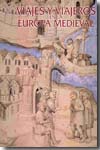 Viajes y viajeros en la Europa medieval