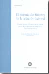 El sistema de fuentes de la relación laboral. 9788483176191