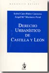 Derecho urbanístico de Castilla y León. 9788496717626
