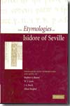 The Etymologies of Isidore of Seville. 9780521837491