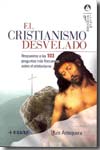 El cristianismo desvelado. 9788441419384