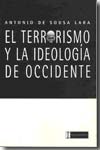 El terrorismo y la ideología de Occidente