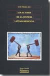 Los actores de la justicia latinoamericana