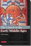 The Church in the Early Middle Ages. 9781845111502