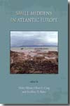 Shell middens in atlantic Europe. 9781842172438