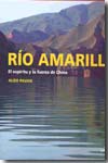 Río Amarillo. 9788497853668