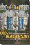 Palacios, mansiones y castillos