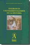 Tolerancia y fundamentalismos en la historia