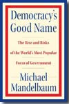 Democracy's good name