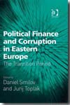 Political finance and corruption in Eastern Europe