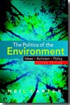 The politics of the environment. 9780521687454