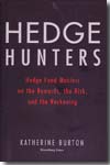 Hedge Hunters