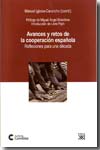 Avances y retos de la cooperación española. 9788432313042