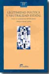 Legitimidad política y neutralidad estatal. 9789502315775