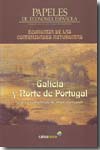 Economía de las Comunidades Autónomas: Galicia y norte de Portugal. Claves económicas de una Eurorregión
