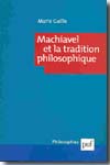 Machiavel et la tradition philosophique