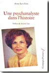 Une psychanalyste dans l'histoire