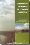 Cuestiones y problemas de economía ambiental