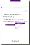 La rupture du contrat international. 9782856231371