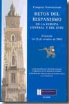 Retos del hispanismo en la Europa Central y del Este