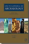 Encyclopedia of archaeology. 9780125480307