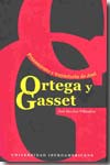 Pensamiento y trayectoria de José Ortega y Gasset