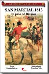 San Marcial y el paso del Bidasoa 1813. 9788496170773