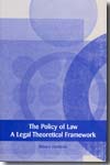 The policy of Law. 9781841137230