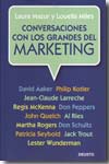 Conversaciones con los grandes del marketing