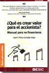 ¿Que es crear valor para el accionista?