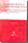 Derecho penal y acción significativa. 9788484569718