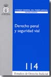 Derecho penal y seguridad vial. 9788496809475