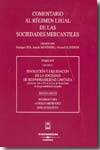Comentario al régimen legal de las sociedades mercantiles. T.XIV. Vol 4º