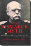The Bismarck myth. 9780199236893