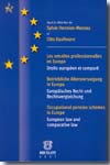 Les retraites professionnelles d'entreprise en Europe = Betriebliche altersversorgung in Europa = Occupational pension schemes in Europe