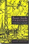 Avant-garde fascism. 9780822340348