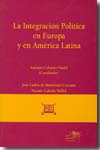 La integración política en Europa y en América Latina. 9788461183371