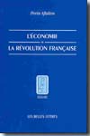 L'économie de la Révolution Française. 9782251380872