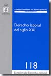 Derecho laboral del siglo XXI