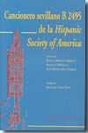 Cancionero sevillano B 2495 de la Hispanic Society of America. 9788447210145