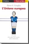 L'Unione Europea. 9788815110145