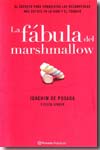 La fábula del Marshmallow. 9788408070313