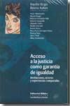 Acceso a la justicia como garantía de igualdad. 9789507865466