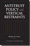 Antitrust policy and vertical restraints