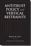 Antitrust policy and vertical restraints. 9780815733911