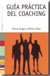 Guía práctica del coaching. 9788449319556