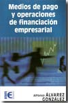 Medios de pago y operaciones de financiación empresarial