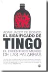 El significado de tingo