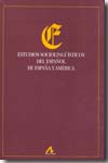 Estudios sociolingüísticos del español de España y América. 100789909